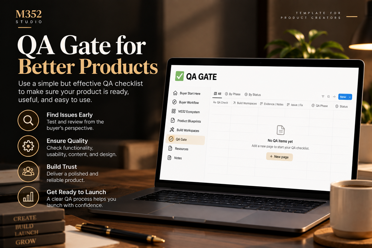 M352 Product BuildFlow QA Gate for testing functionality, usability, content, visual quality, and buyer delivery